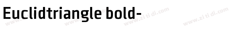 Euclidtriangle bold字体转换